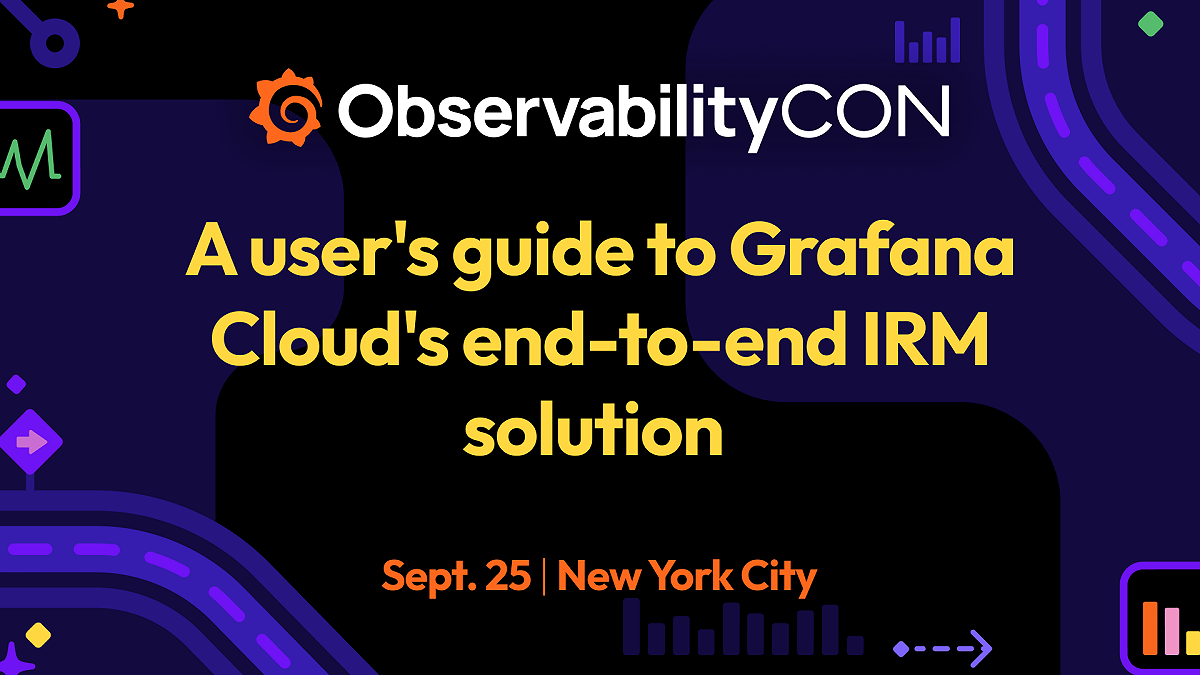A user's guide to Grafana Cloud's end-to-end IRM solution