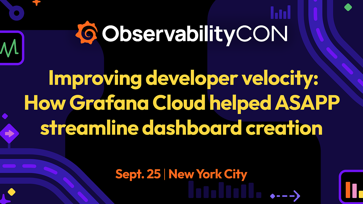 Improving developer velocity: How Grafana Cloud helped ASAPP streamline dashboard creation