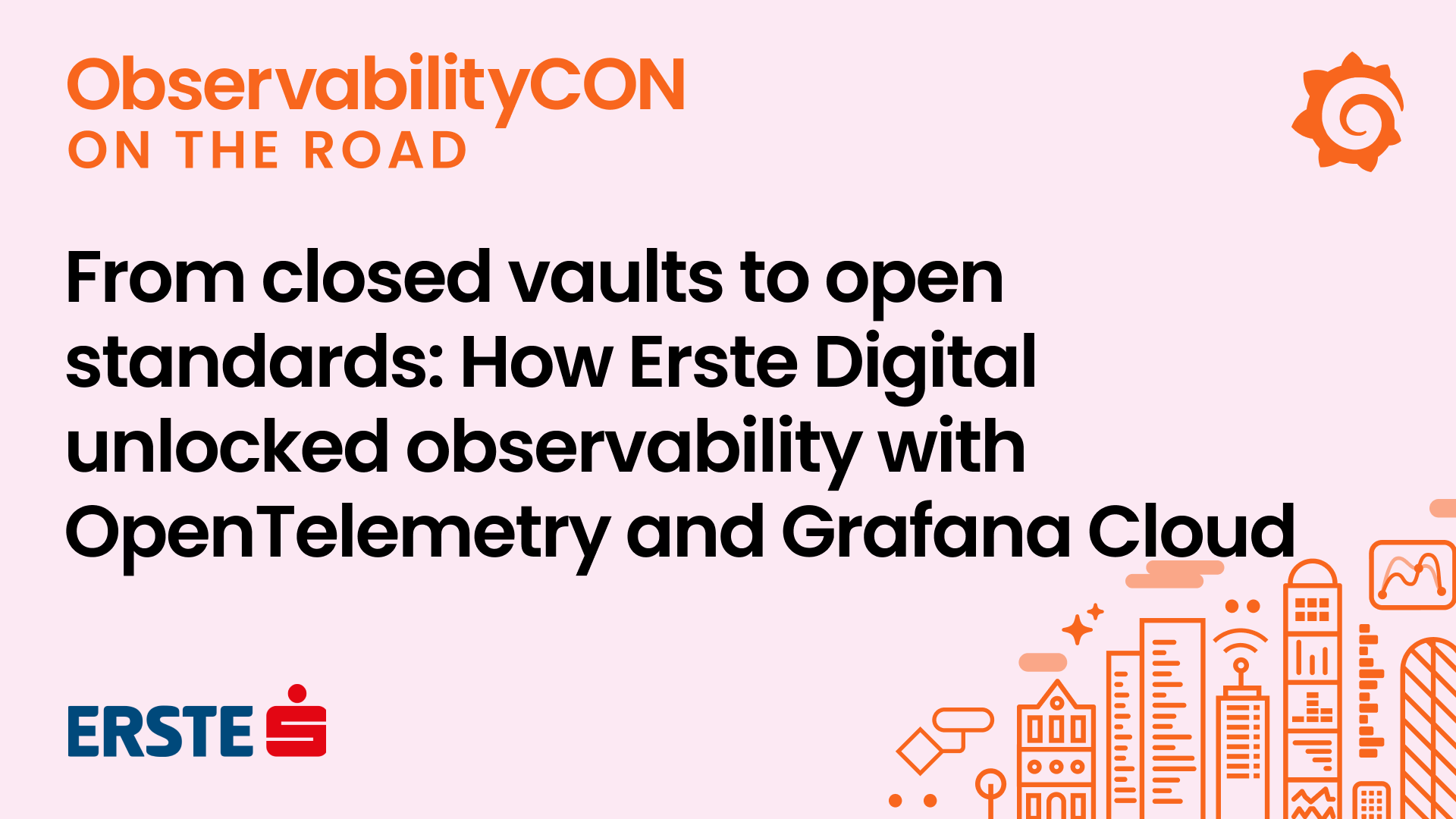 From closed vaults to open standards: How Erste Digital unlocked observability with OpenTelemetry and Grafana Cloud