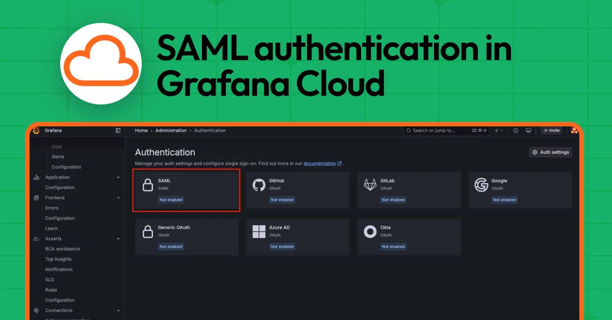 SAML authentication in Grafana Cloud: a guide for easy configuration