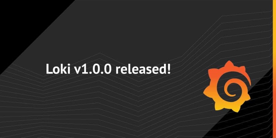 Loki Reaches GA with v1.0.0 Release