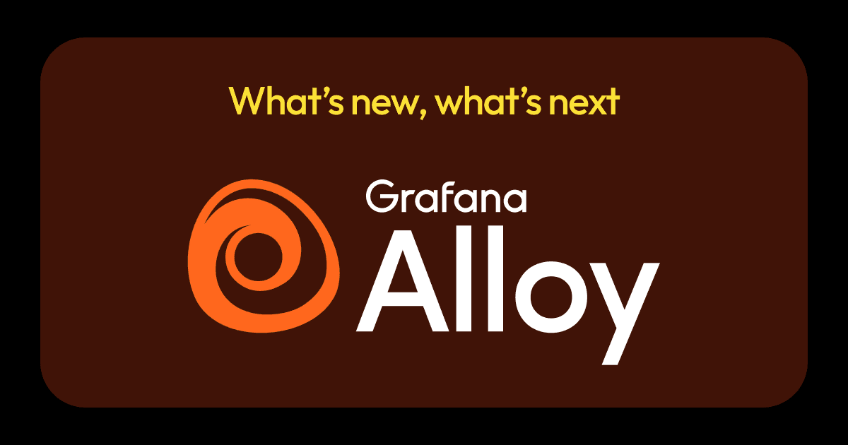 誕生から1年を迎えたGrafana Alloy：OpenTelemetry Collectorディストリビューションの現在とこれから