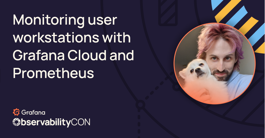 Monitoring user workstations with Grafana Cloud and Prometheus
