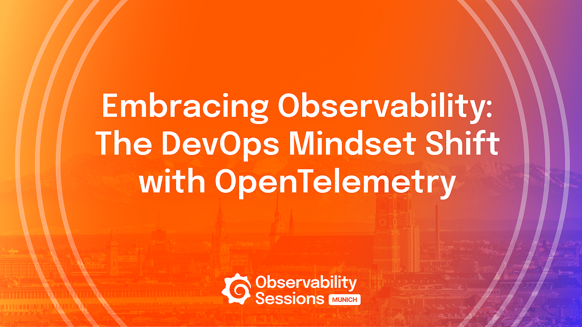 Embracing Observability: The DevOps Mindset Shift with OpenTelemetry