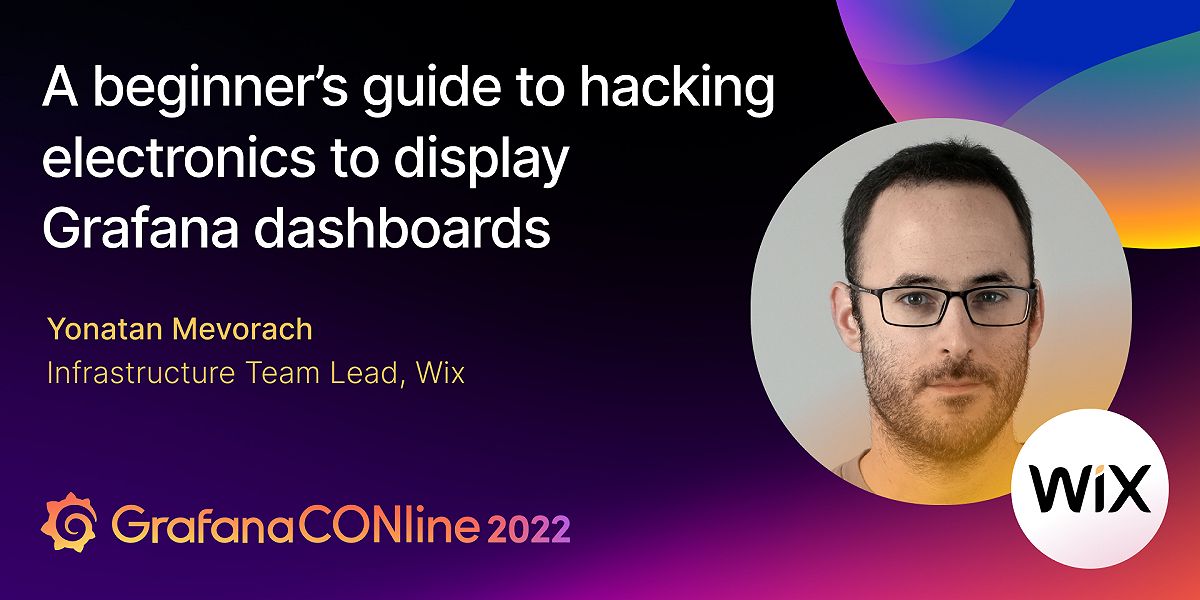 A beginner’s guide to hacking electronics to display Grafana dashboards